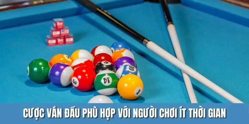 Cược ván đầu phù hợp với người chơi không có nhiều thời gian